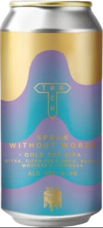 Gold Top: Speak Without Words