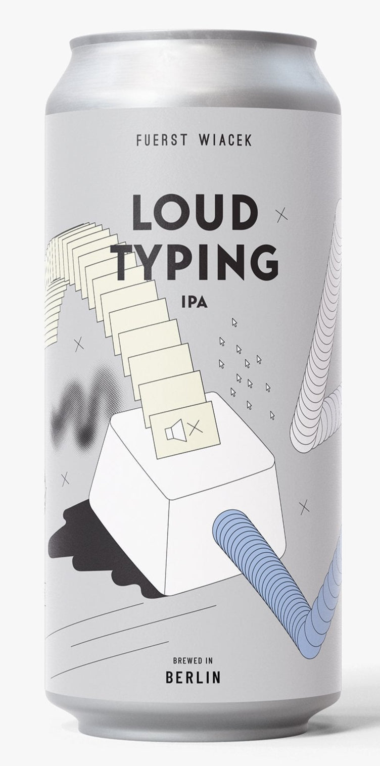 Can of Loud Typing hazy IPA beer by Fuerst Wiacek from Germany